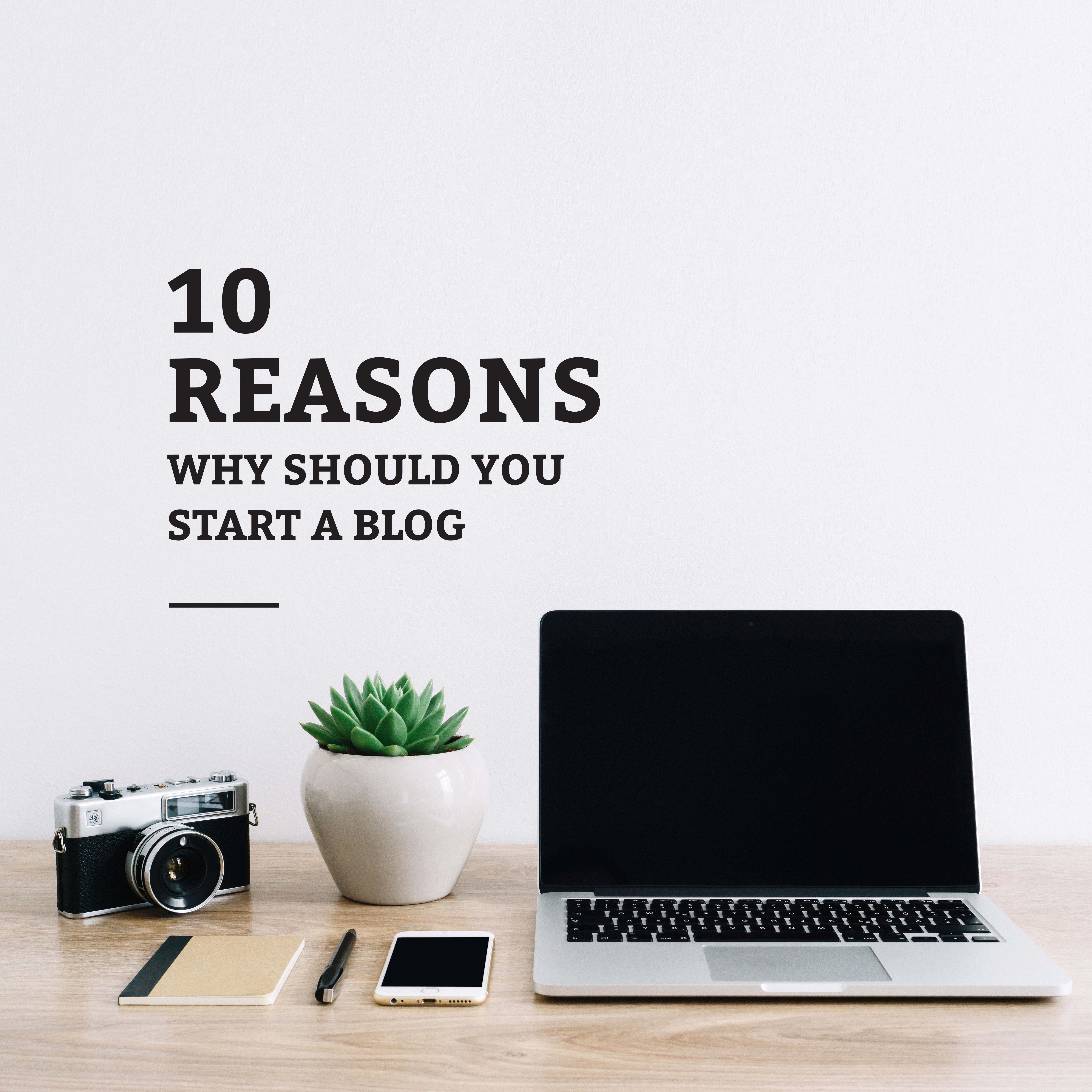 10 Reasons Why Should You Start A Blog – DeVivace